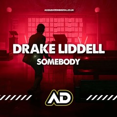 Drake Liddell - Somebody Like You OUT NOW