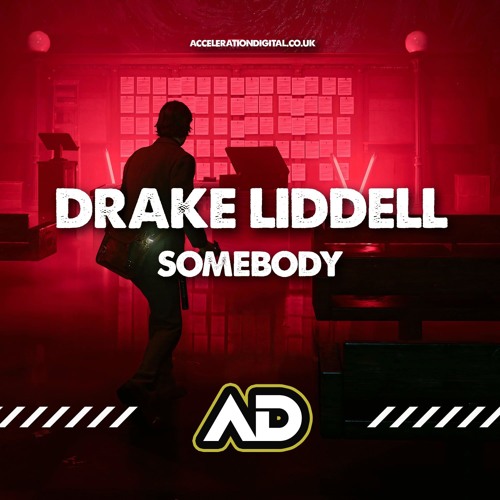 Drake Liddell - Somebody Like You OUT NOW
