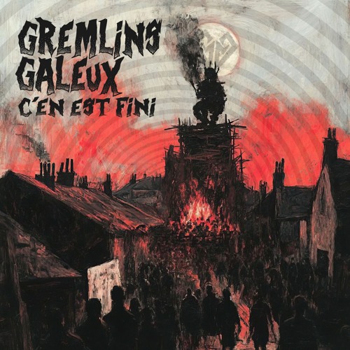 Gremlins Galeux - C'en Est Fini