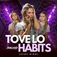 Habits - Tove Lo Vs. Gal Abargi, Apolo Oliver, Lucas Monteiro (Rachid PVT Mash) PREVIEW