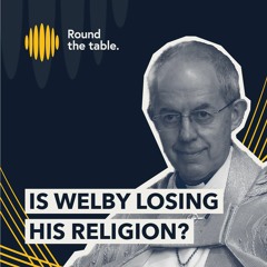 Global Anglicans reject Church of England’s marriage mess - reaction | Round the Table