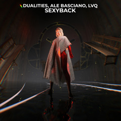 Dualities, Ale Basciano, LVQ - SexyBack