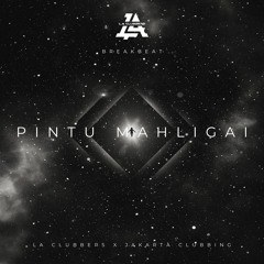 DI PINTU MAHLIGAI - LA CLUBBERS [ RIZKY MUTAHARI ]#JAKARTA CLUBBING