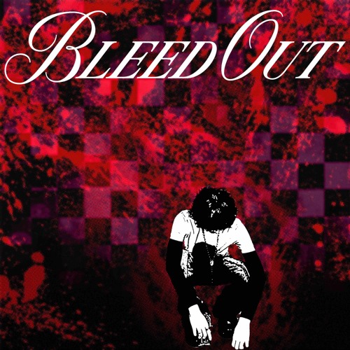 bleed out