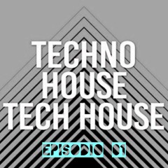 DJ BEAT UP - Tech House, Techno Episodio 01
