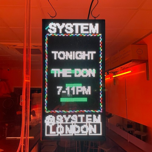 The Don @ System 3rd March 2023