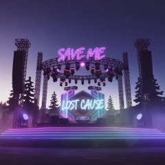 Save me / Lost cause - Bridson X Smokie