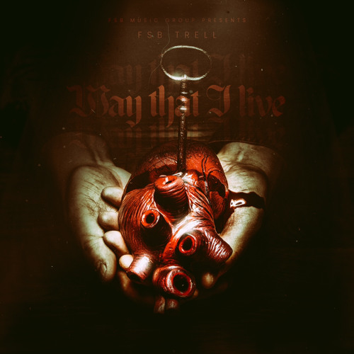 Fsb Trell - Way That I Live (Official Audio)