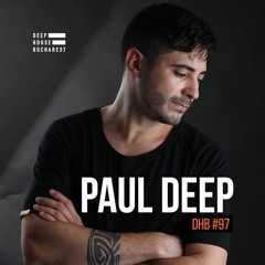DHB Podcast #97 - Paul Deep