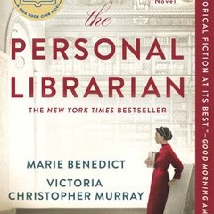 #kindle #ePub  The Personal Librarian by Marie BenedictFree