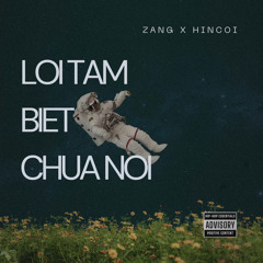Lời Tạm Biệt Chưa Nói - HinCoi
