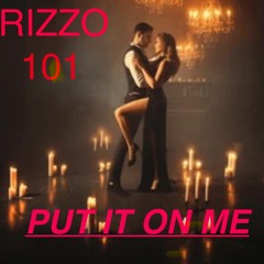 VIROA369 - RIZZO101- PUT IT ON ME.m4a