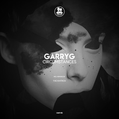 GarryG - Circumstances (The Khitrov Remix) [UNCLES MUSIC]