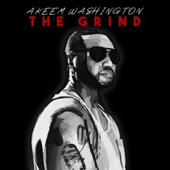 The Grind - Akeem Washington