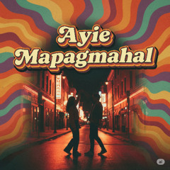 Ayiee Mapagmahal