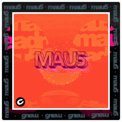 mau5 (Extended Version)