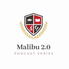 Malibu Ep. 11 - Follow Your Passions