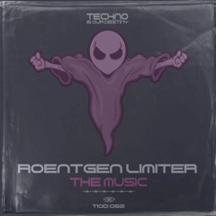 Roentgen Limiter - The Music (Original Mix) OUT NOW