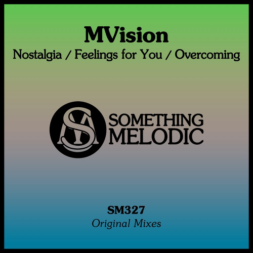 MVision - Nostalgia (Original Mix)