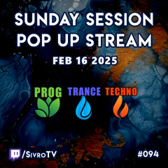 Live @ Twitch.tv/SivroTV - 02/16/2025 [8hr Marathon Pop Up Sunday Session]