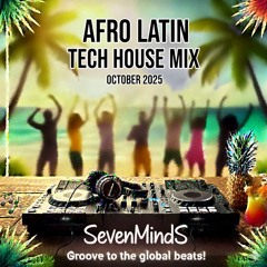 Afro-Latin-Tech-House-Mix_Oct_2025