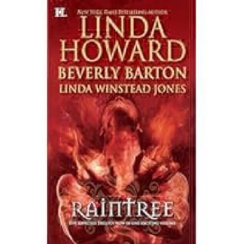 Raintree: Inferno / Sanctuary / Haunted by Linda Howard Full PDF