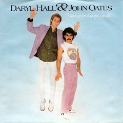 Daryl Hall & John Oates Vs. Bee Gees - I Can´t Go For That ( E.H.Mix Mash Up )