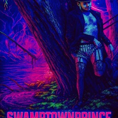 Prince of the Swamp (take 1)