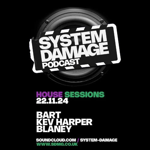 HOUSE SESSIONS WITH RESIDENTS KEV HARPER & BLANEY AND GUEST MIX BY BART (ultrasound) AKEDO