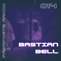 014 - W/ BASTIAN BELL (CDMX)