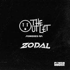 The Outlet 010 - Zodal