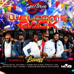 Welcome Back (Spectrum Band 2023)feat. Daniella "Lioness" Richardson