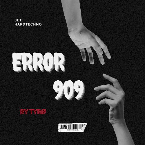 ERROR 909 [TYRØ]