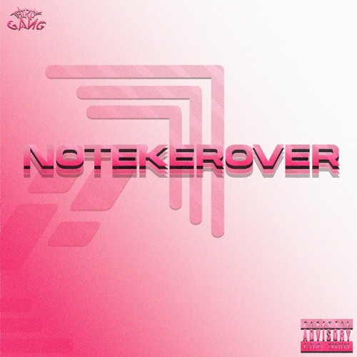 NOTEKEROVER (feat. iZentry & chckn)