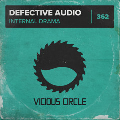 Defective Audio - Internal Drama (Radio Edit)