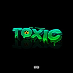 STAGO x yungchoppa - Toxic
