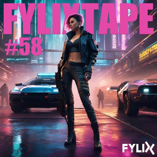 FYLIXTAPE #58 | BOUNCY UPTEMPO