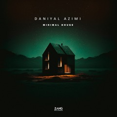 Minimal House - Daniyal Azimi
