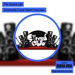 The Sound Lab w/ Laurie - Radio Buena Vida 16.03.24