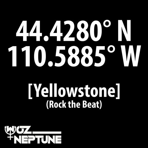 Yellowstone (Rock The Beat)
