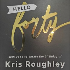Kris's 40th Birthday Dance