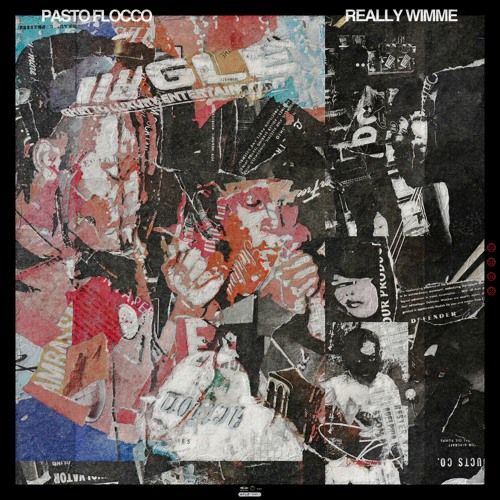 Really Wimme (prod. Swish + Four3va)