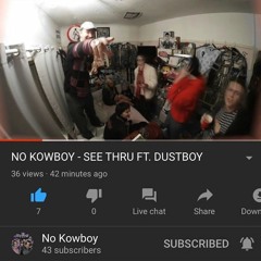 SEE THRU FT. DUST BOY