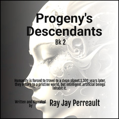 "Progeny's Descendants"