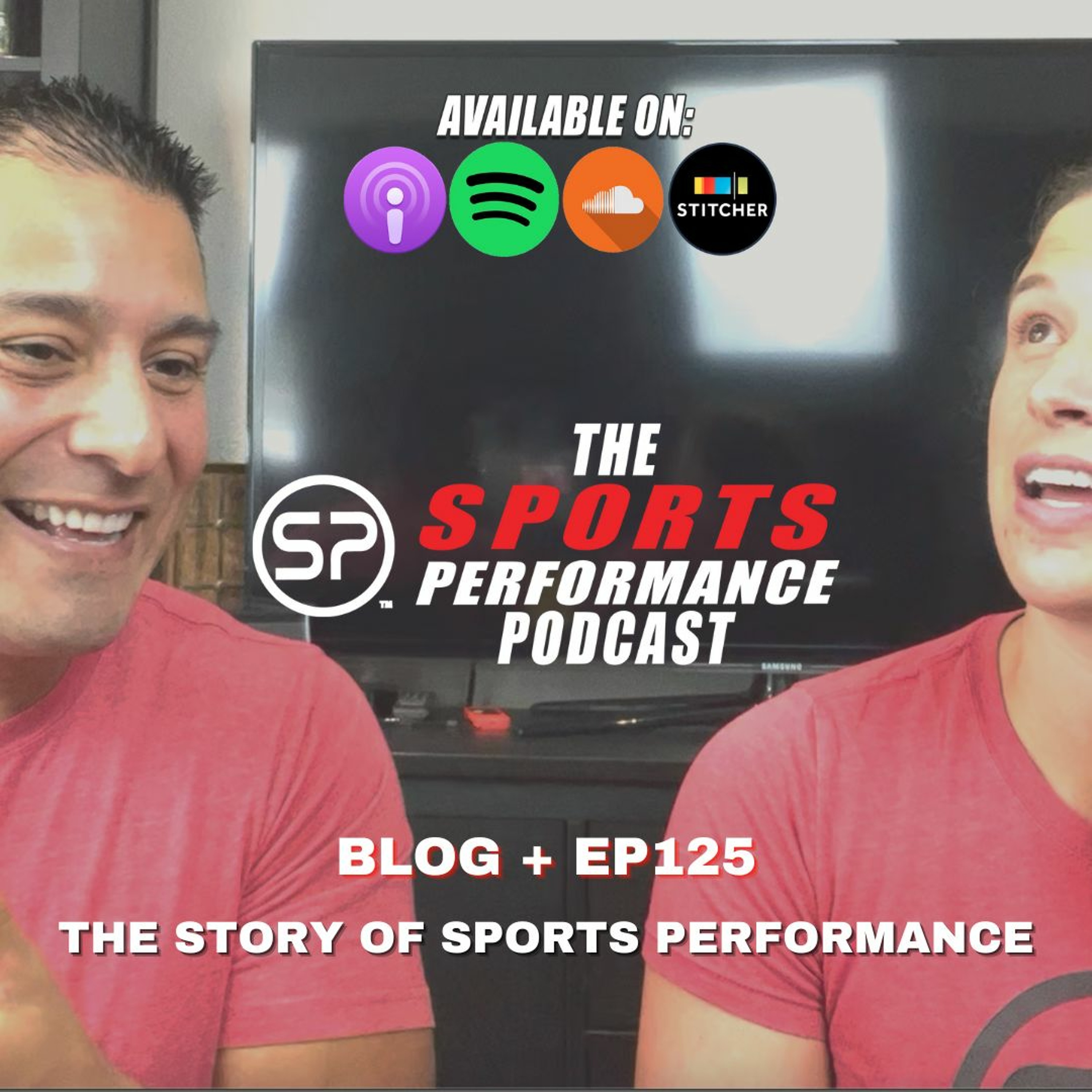 EP125: The Story Of Sports Performance episode artwork