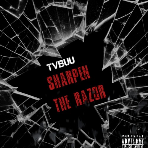 SHARPEN THE RAZOR (Prod. HXLLSHADE)