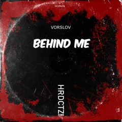 Vorslov - Behind Me EP