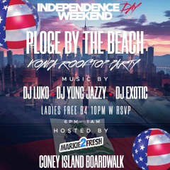 PLOGE BY THE BEACH - FEAT.YUNGJAZZY,CUTTY PALANCE,DJ EXOTIC,MARKIE2FRESH