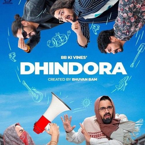 Stream Dhindora Title Track Dhindora Bhuvan Bam Kailash Kher .mp3 by ...