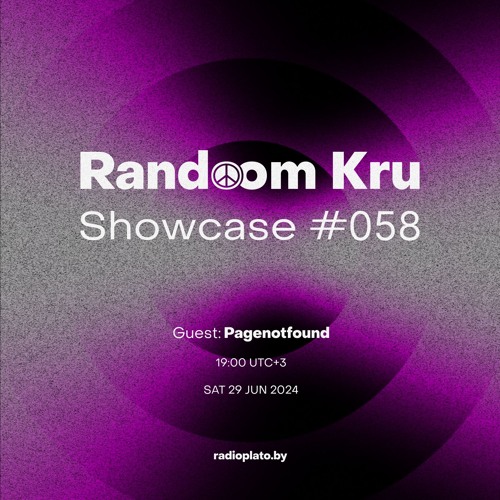 Showcase #058 w/ extract, PHL, Pagenotfound (Guestmix)